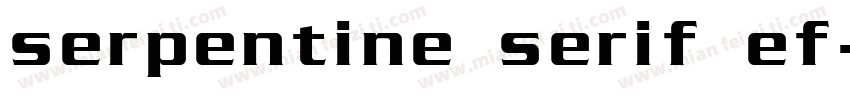 serpentine serif ef字体转换